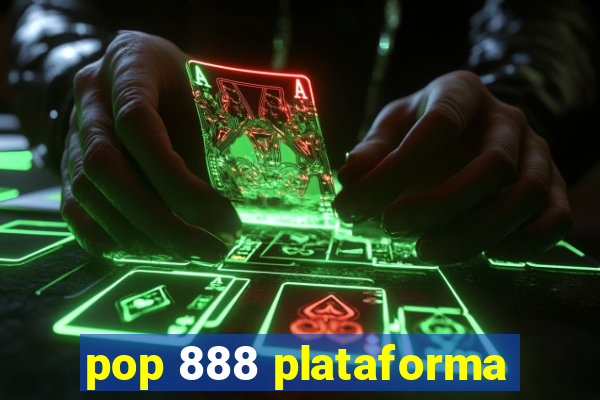 pop 888 plataforma